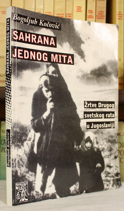 Manipulacije žrtvama Drugog svjetskog rata i mit o Jasenovcu