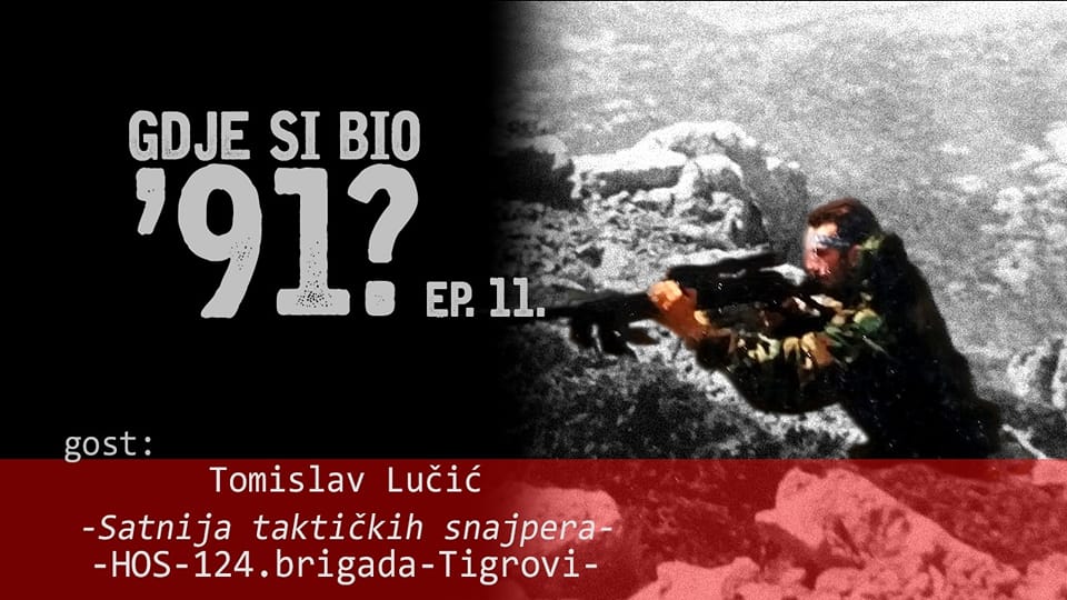 U PODCAST EMISIJI "GDJE SI BIO '91", GOSTUJE HRVATSKI BRANITELJ TOMISLAV LUČIĆ