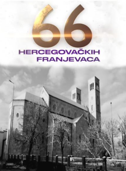 66 hercegovačkih franjevaca – zločin bez kazne, istina bez pravde