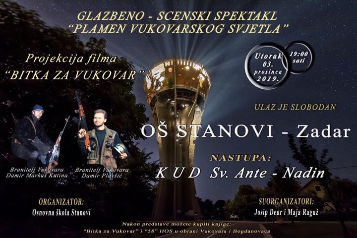 POZIV na glazbeno scenski spektakl pod nazivom „Plamen vukovarskog svjetla“ i projekciju filma „Bitka za Vukovar“ u Zadru