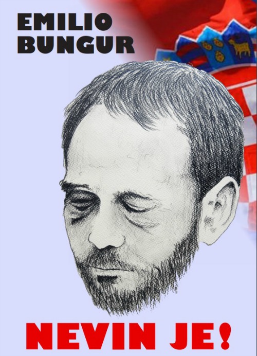 PROGON HRVATSKIH BRANITELJA SE NASTAVLJA, EMILIO BUNGUR PONOVO U ZATVORU