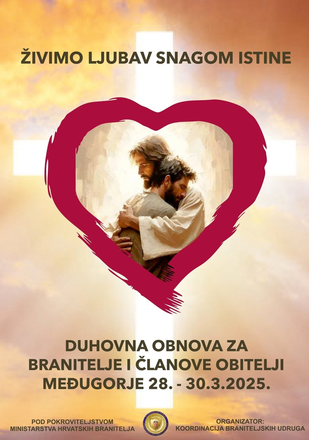 DUHOVNA OBNOVA ZA HRVATSKE BRANITELJE I NJIHOVE OBITELJI Međugorje, 28. – 30. ožujka 2025.