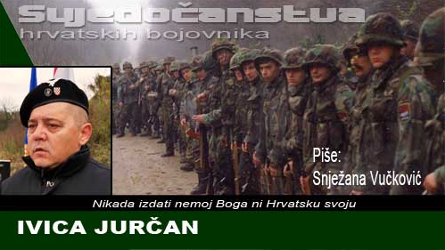 IVICA JURČAN (HOS): Proboj od Bogdanovaca prema Vinkovcima i Nuštru