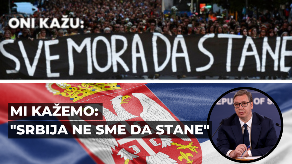 "SRBIJA NE SME STATI"… A I NEĆE - DOK JE VUČIĆA, ŠEŠELJA, DAČIĆA I NIKOLIĆA