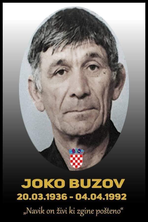 JOKO BUZOV 20.03.1936. - 04.04.1992. - TUŽNO SJEĆANJE
