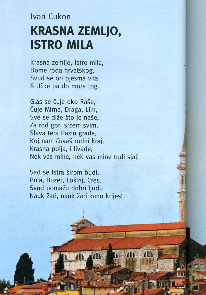 I Krasna zemljo Istro mila postala nacionalistička, pa zar i himna smeta ?