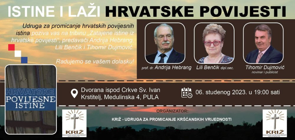 Tribina Hrvatske povijesne istine u Puli 6.studenog 2023.