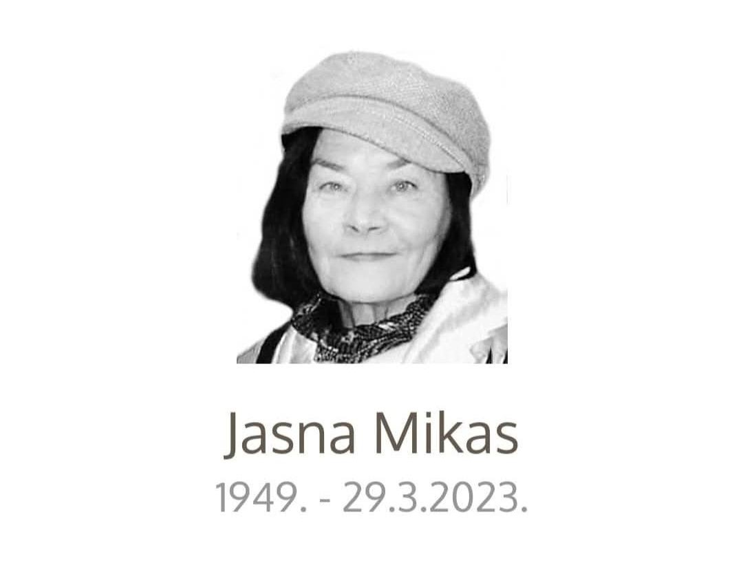 IN MEMORIAM  Jasna Mikas (29.3. 2023 - 29.3. 2025.g.)