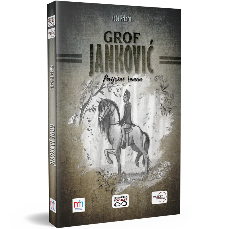 "Grof Janković" - povijesni roman Nade Prkačin o najpoznatijoj legendi požeškog kraja