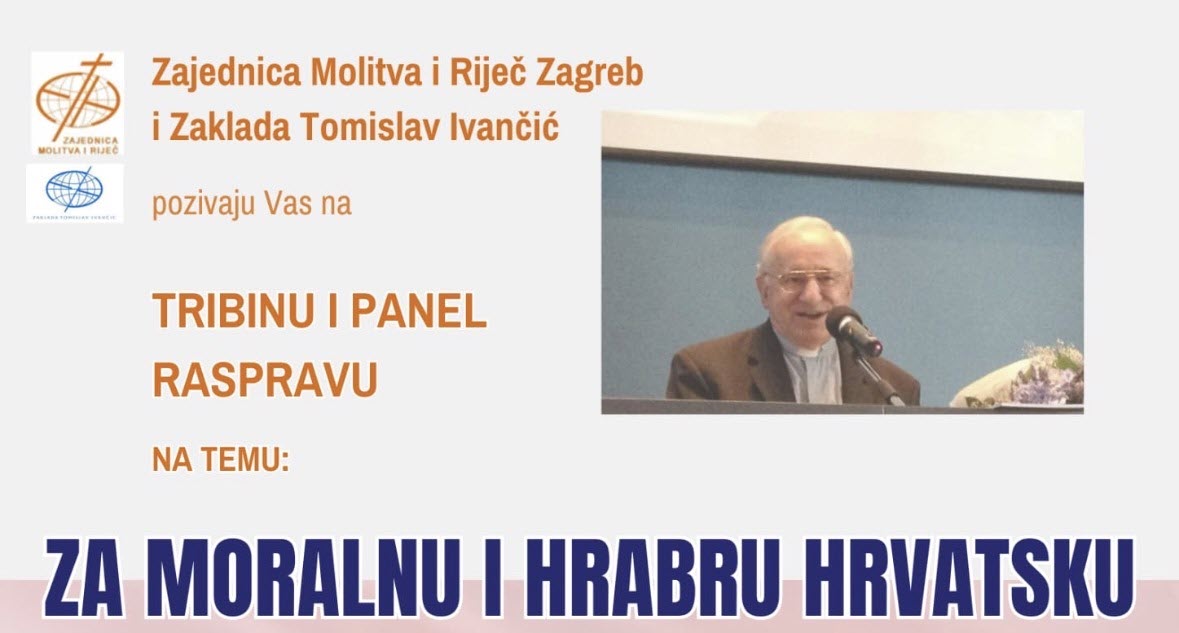 Poziv na tribinu: „Za moralnu i hrabru Hrvatsku“