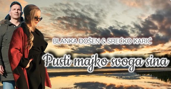 Projekt BCDR: Pjesma “Pusti majko svoga sina”