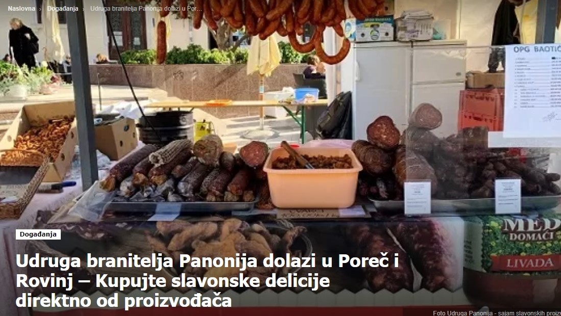 Udruga branitelja Panonija dolazi u Poreč i Rovinj – Kupujte slavonske delicije direktno od proizvođača