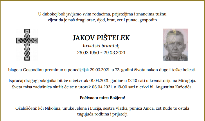 Jakov Pištelek - Hrvatski branitelj 1950. - 2021.