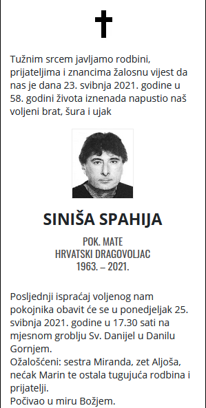 Siniša Spahija - Hrvatski dragovoljac 1963. - 2021.