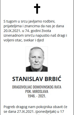 Stanislav Brbić - Hrvatski dragovoljac 1946. - 2021.