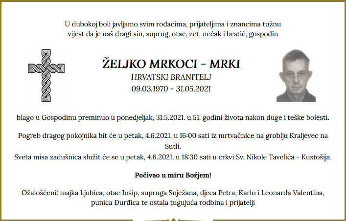 Željko Mrkoci - Hrvatski branitelj 1970. - 2021.