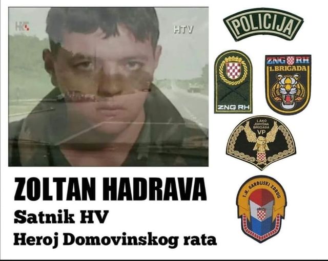 IN MEMORIAM ZOLTAN HADRAVA,  ROĐEN 3. OŽUJKA 1969. – POGINUO 6. PROSINCA 1994.