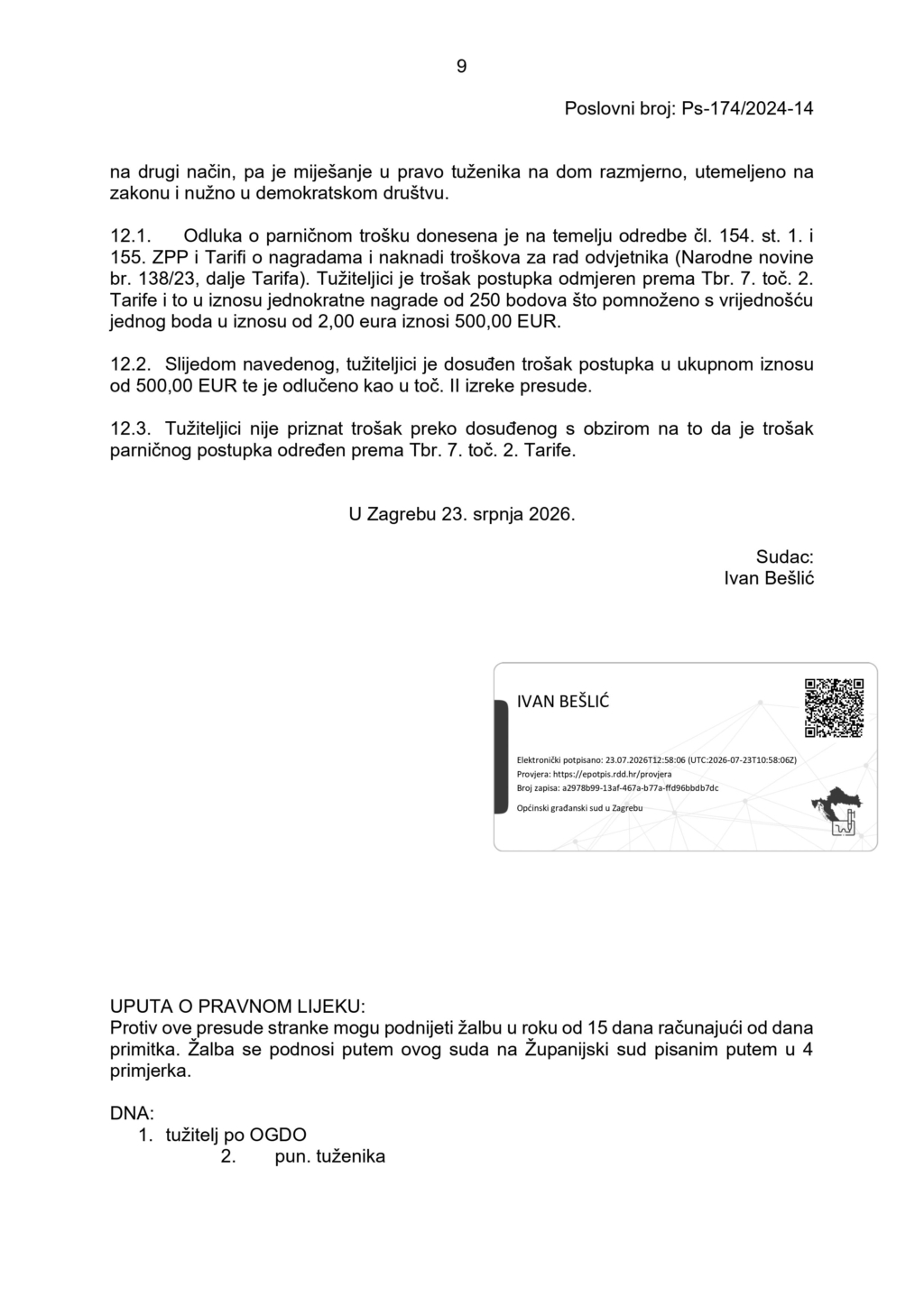 Općinski građanski sud u Zagrebu presudio je da se Marijan mora u roku od 15 dana iseliti iz jednosobnog stana u Zagrebu